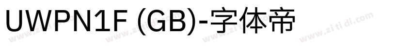 UWPN1F (GB)字体转换